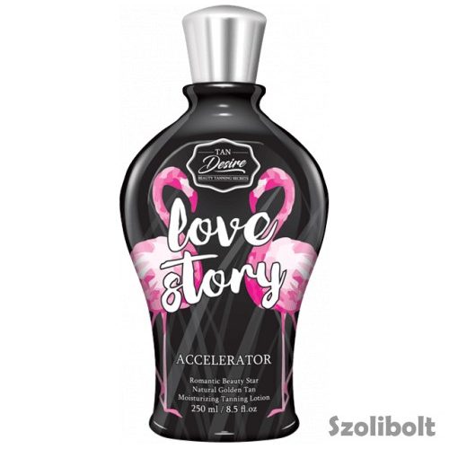 Tan Desire Love Story Accelerator 250 ml szoláriumkrém